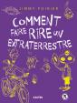 Comment faire rire un extraterrestre