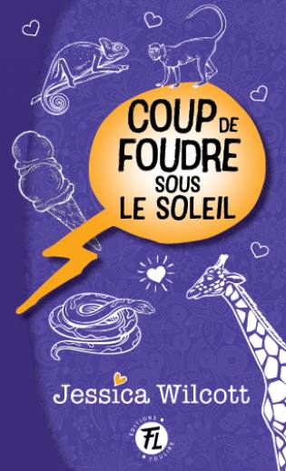 Coup de foudre Coup de foudre sous le soleil