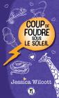 Coup de foudre sous le soleil